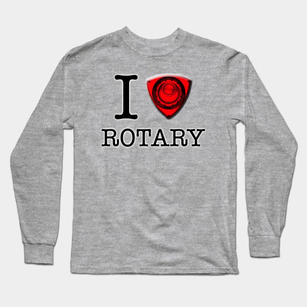 I Love Rotary Long Sleeve T-Shirt by CoolCarVideos